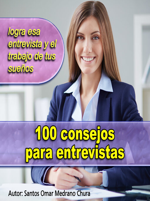 Title details for 100 consejos para entrevistas by Sr. Santos Omar Medrano Chura - Wait list